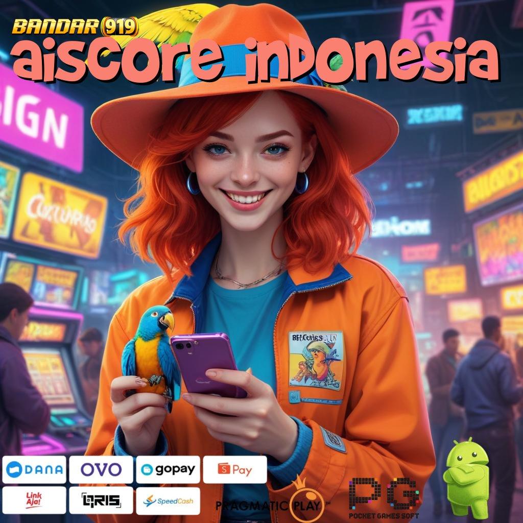 AISCORE INDONESIA | Bonus Spin Android (Versi New) 4.55