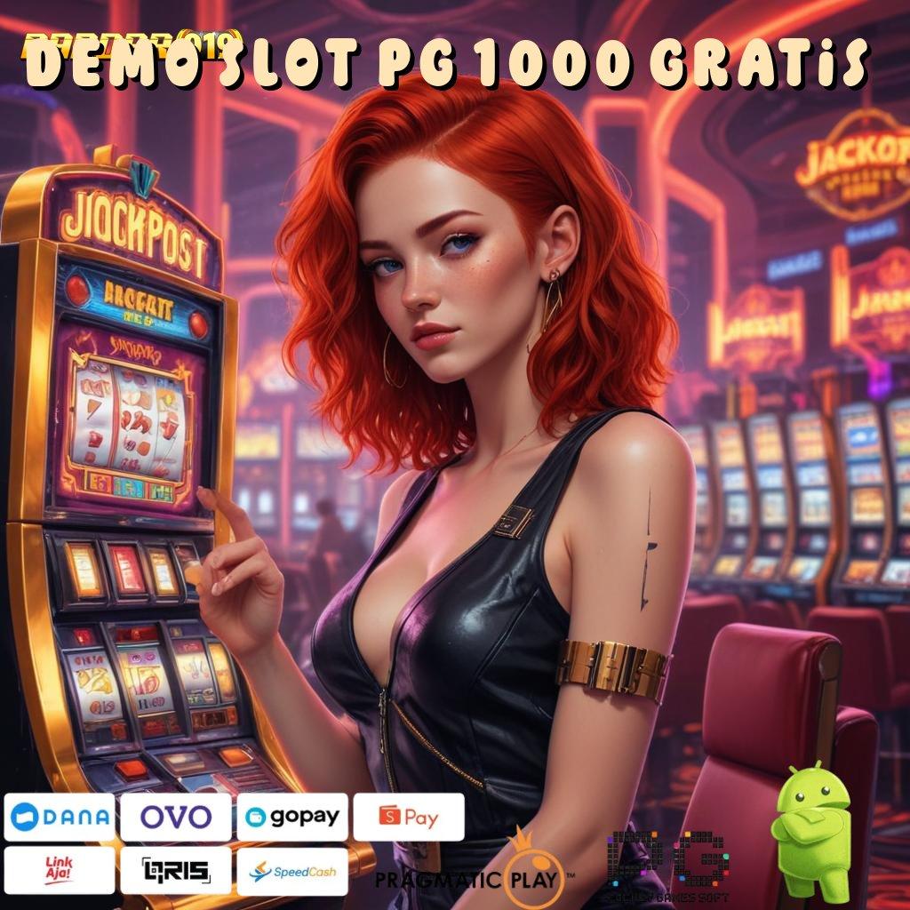 DEMO SLOT PG 1000 GRATIS @ Update Baru Jackpot Langsung Auto WD Cepat