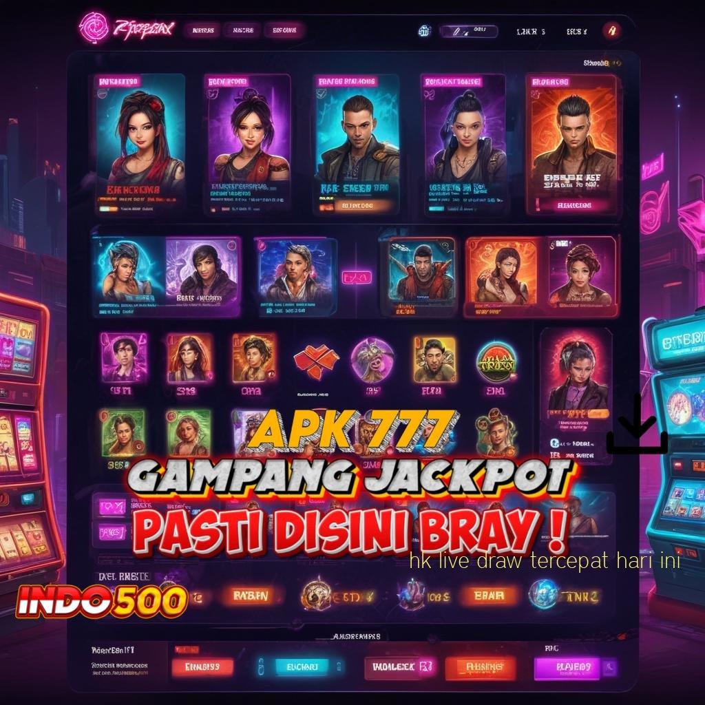 HK LIVE DRAW TERCEPAT HARI INI Mesin Sultan Dengan Teknologi Baru Optimal Cepat