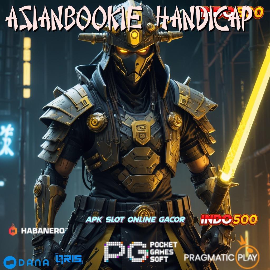 Asianbookie Handicap