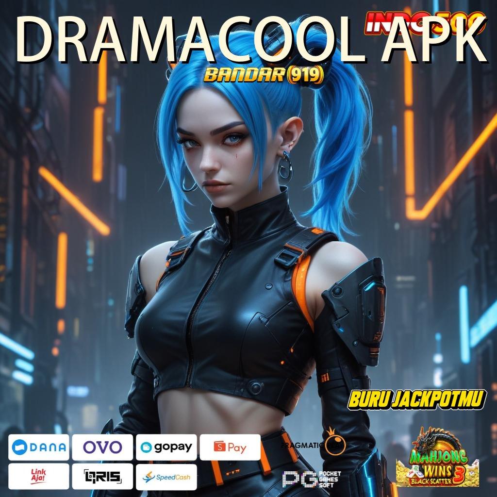 DRAMACOOL APK 🔎 bonus khusus member baru tanpa deposit