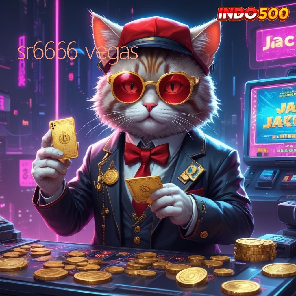 SR6666 VEGAS 💯 Game Baru Dengan Fitur Canggih