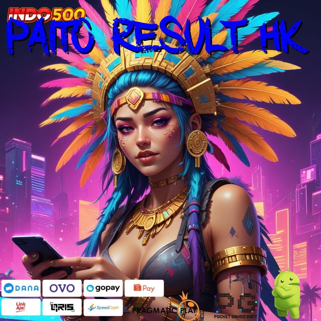 PAITO RESULT HK Dp Ewallet Unduh Apk Android Tanpa Iklan