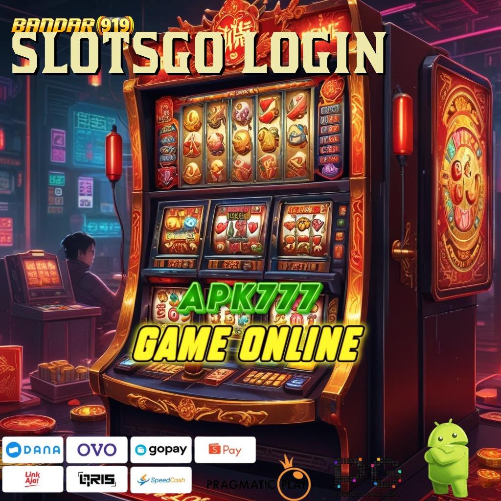 SLOTSGO LOGIN , Langsung Untung Tanpa Nunggu! Coba Sekarang