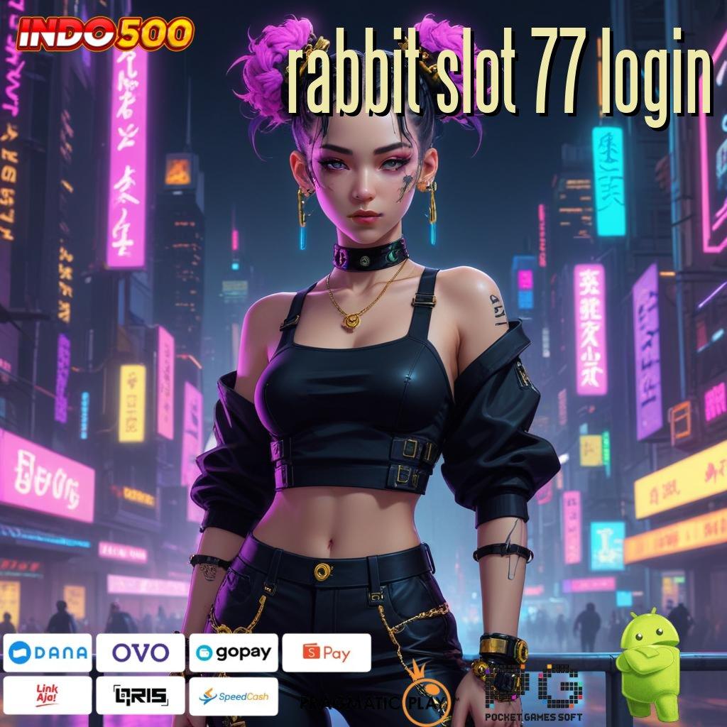 RABBIT SLOT 77 LOGIN Slot Pragmatic Gacor Dengan Fitur Baru