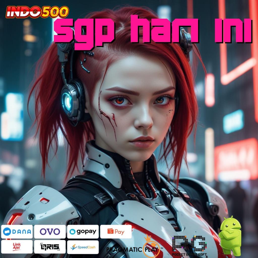 SGP HARI INI Versi Terbaru Android iOS RTP Pondasi Digital