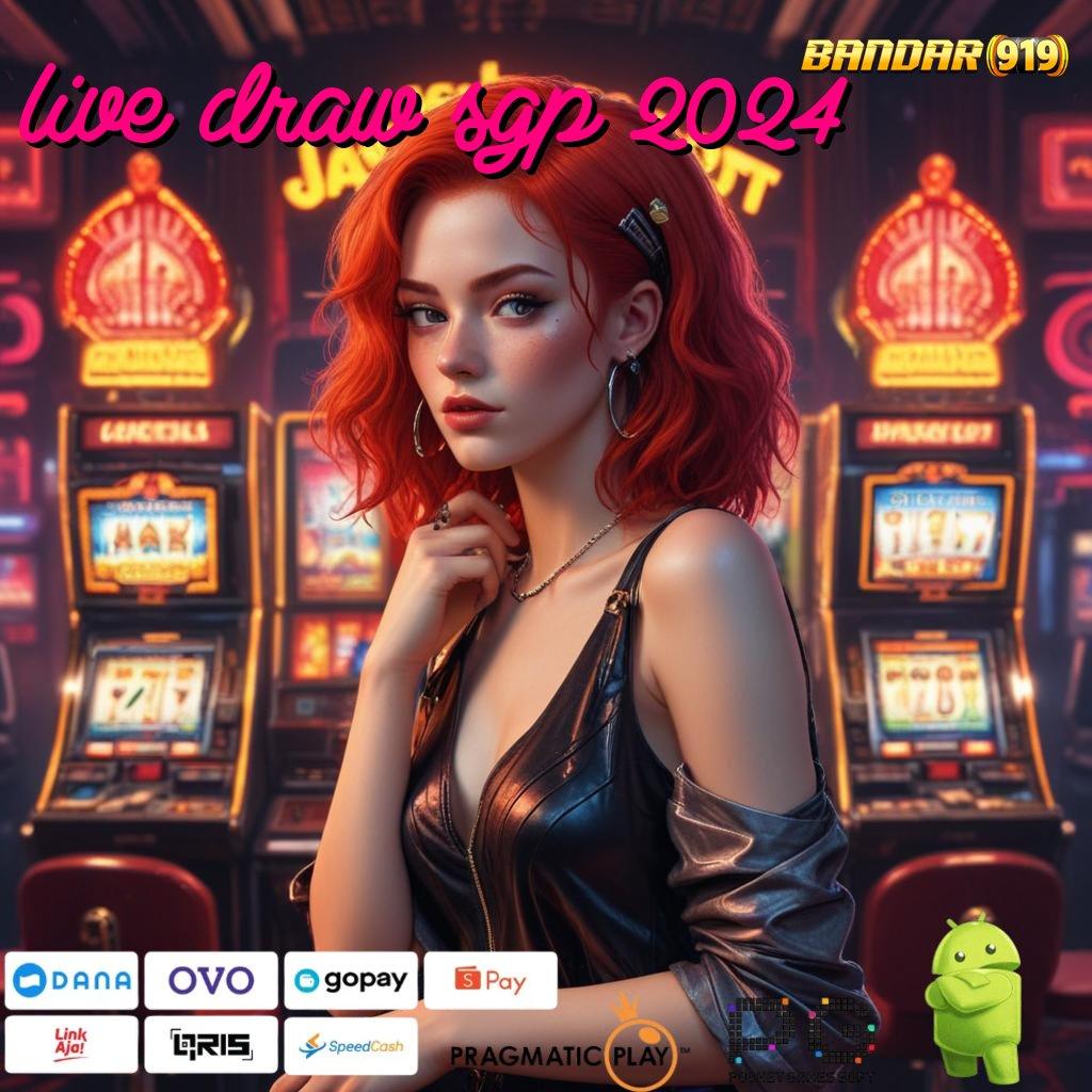 LIVE DRAW SGP 2024 @ menyampaikan bonus baru modal kecil auto