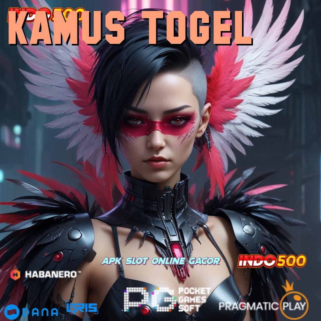 KAMUS TOGEL # rahasia besar