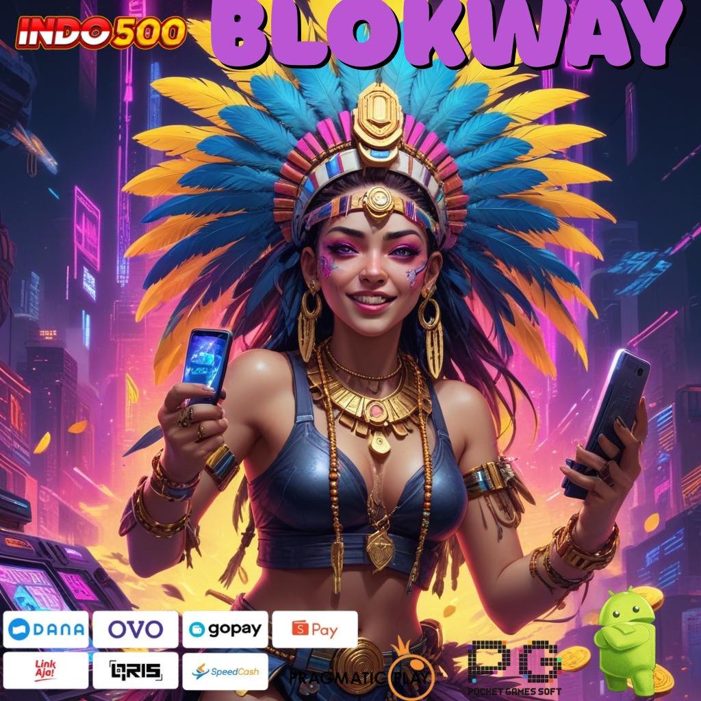 BLOKWAY kilat event premium versi 2.577.66