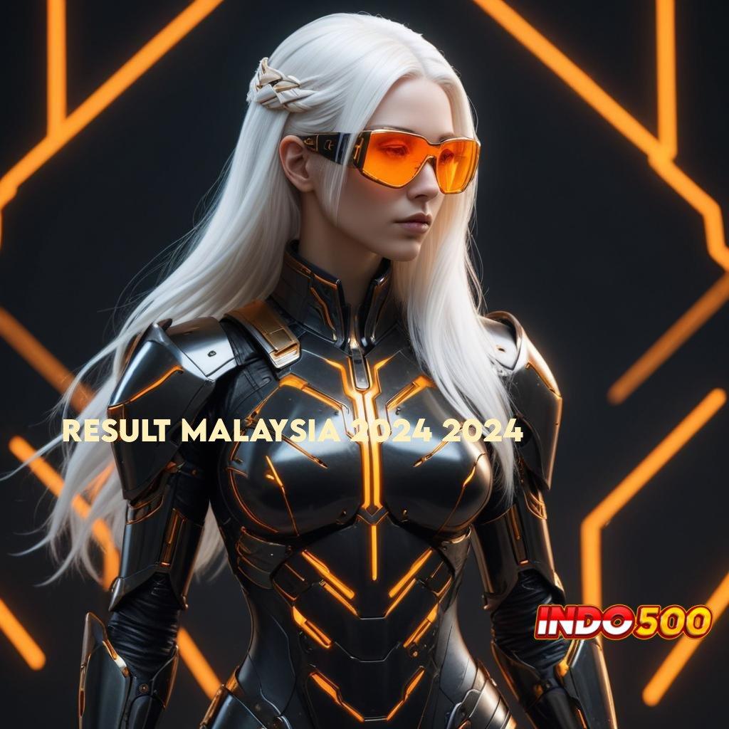 RESULT MALAYSIA 2024 2024 ➳ Inovasi Baru Untung Besar! Slot Apk Gacor 777 Versi Terbaru Android iOS