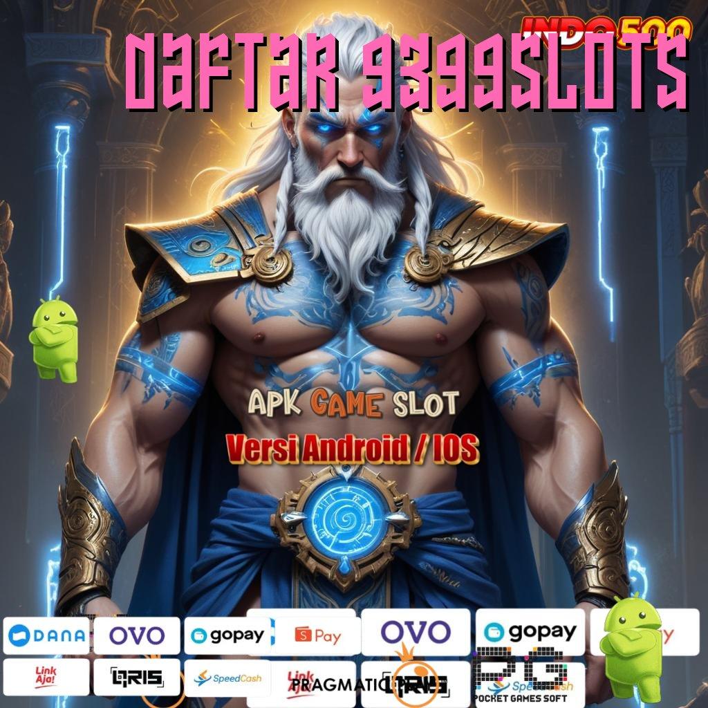 DAFTAR 9399SLOTS Pusat Game All-in-One Cheat Slot Uang Tanpa Root Apk