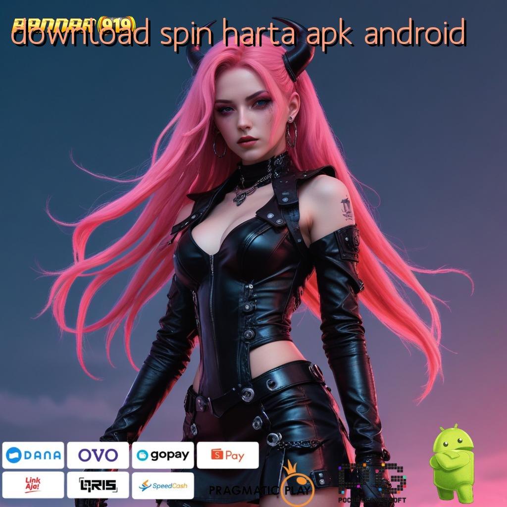 DOWNLOAD SPIN HARTA APK ANDROID # (Versi New) Terbaru Android iOS RTP Basis Operasional