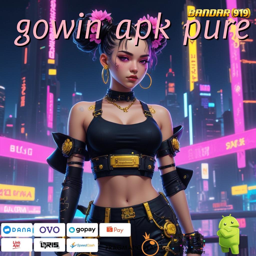 GOWIN APK PURE @ Selalu Untung Versi Jackpot Paling Gacor