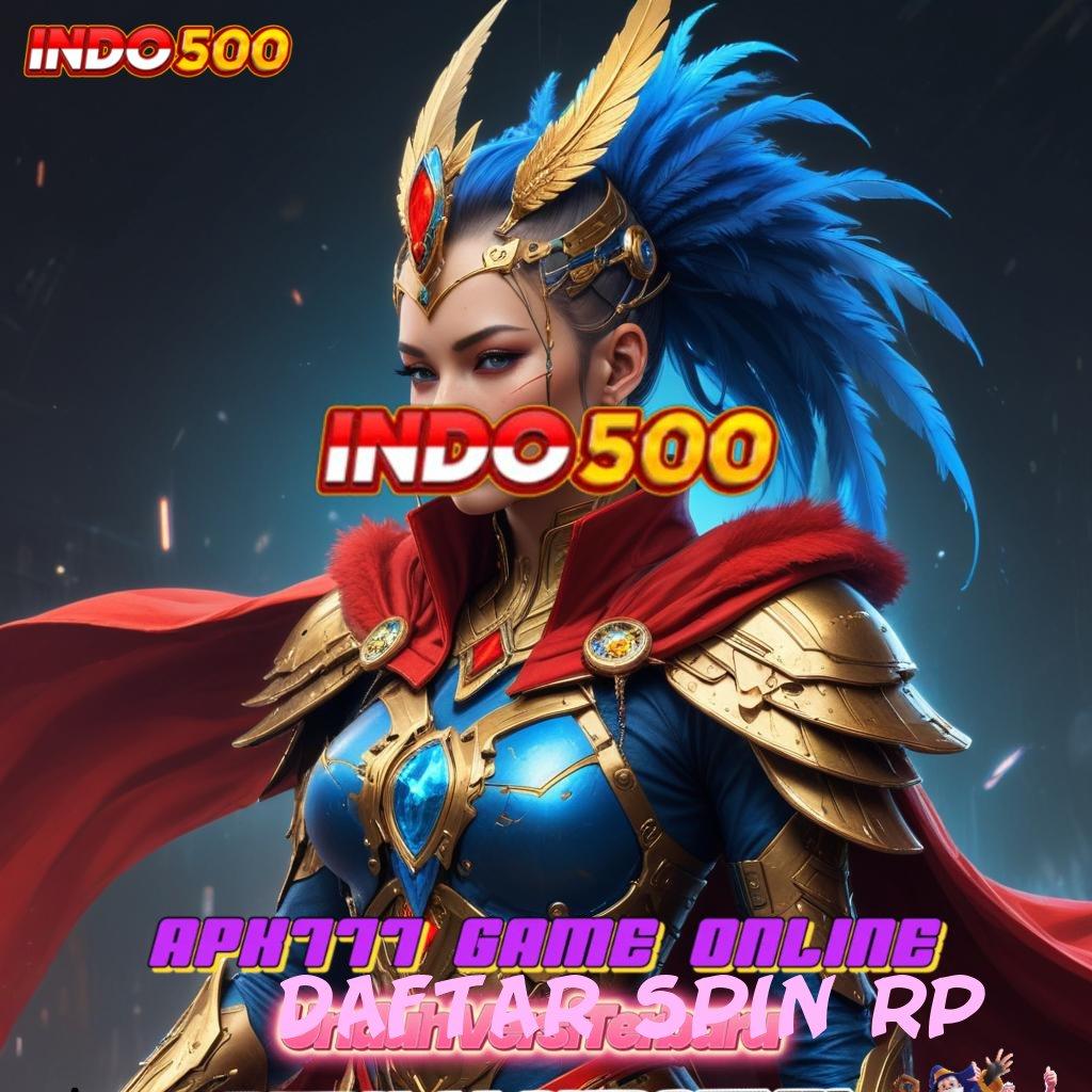 DAFTAR SPIN RP 🐉 cairkan duit instan depo bank bsi