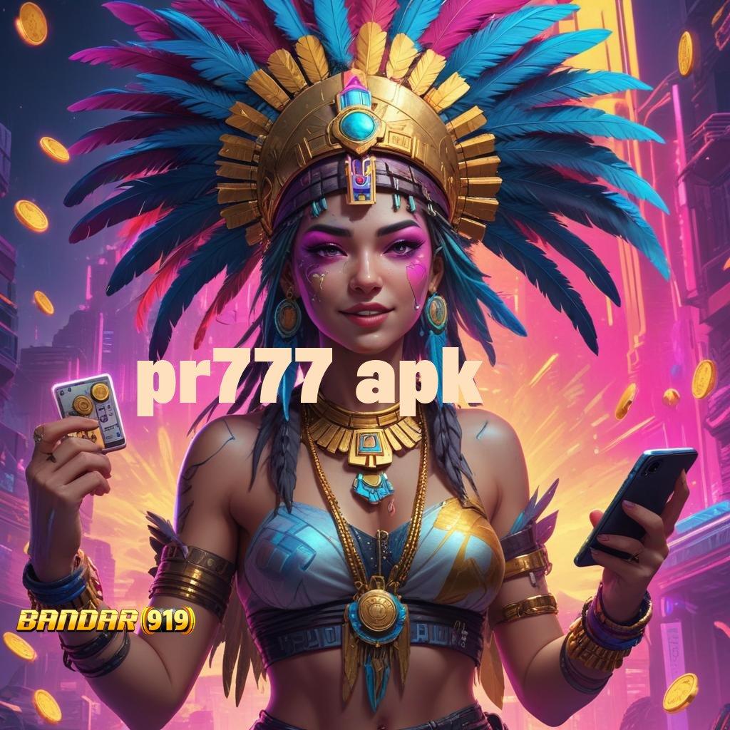 PR777 APK ⇏ Gabung Sekarang Cukup Gampang Untuk Menang