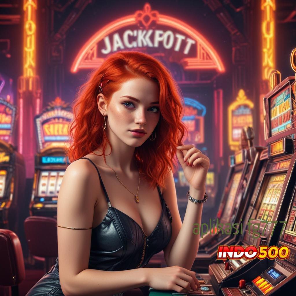 APLIKASI FG777 ⚡ Deposit Shopeepay 15 Ribu Versi Terbaru Slot Gacor 777 Download Apk