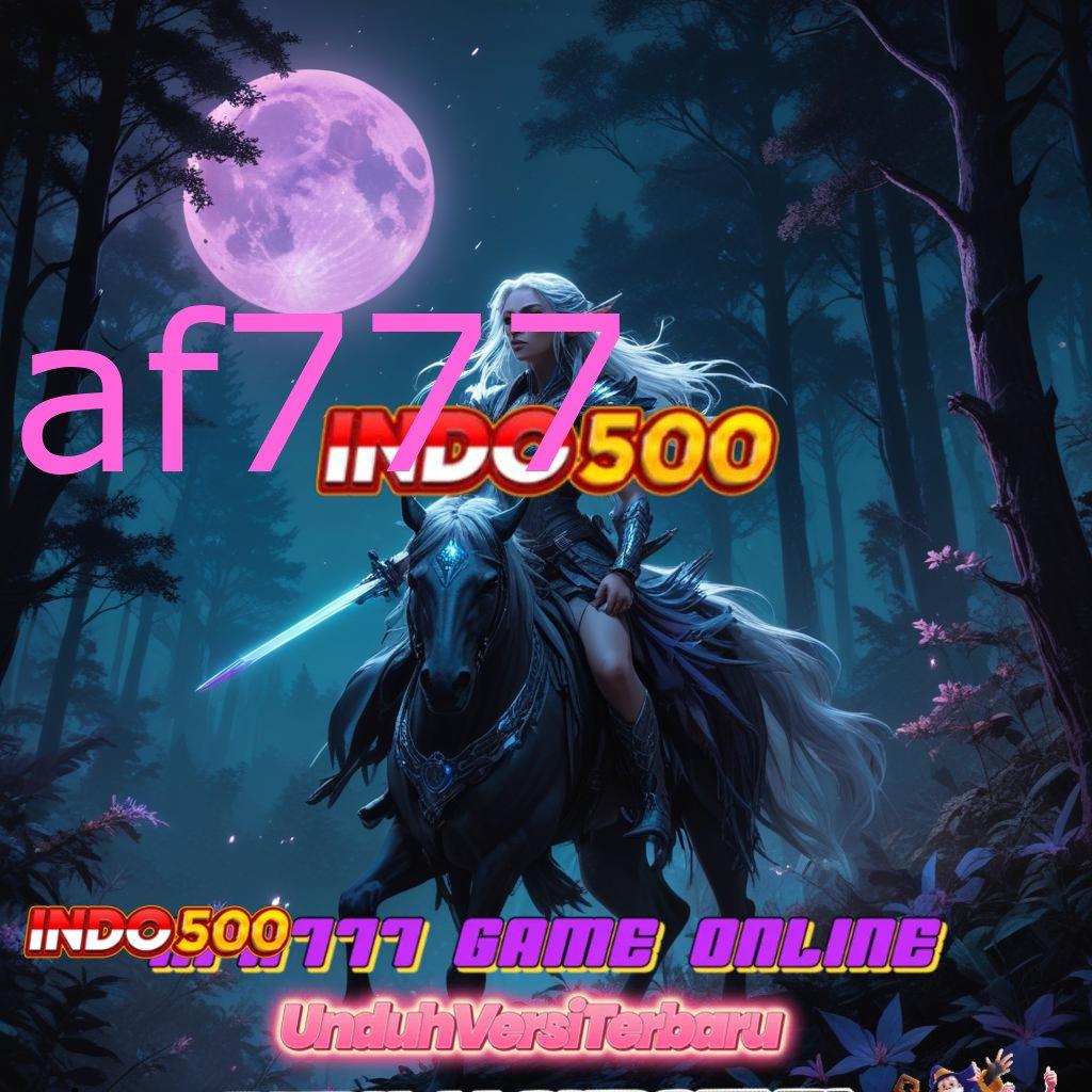 AF777 ➰ Unduh APK Slot Paling Gacor