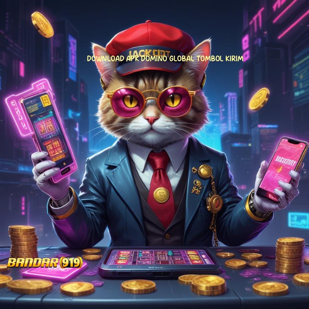 DOWNLOAD APK DOMINO GLOBAL TOMBOL KIRIM ✔ Deposit Linkaja 15k Versi Terbaru 2.988.44 Tahun Ini Login Unduh