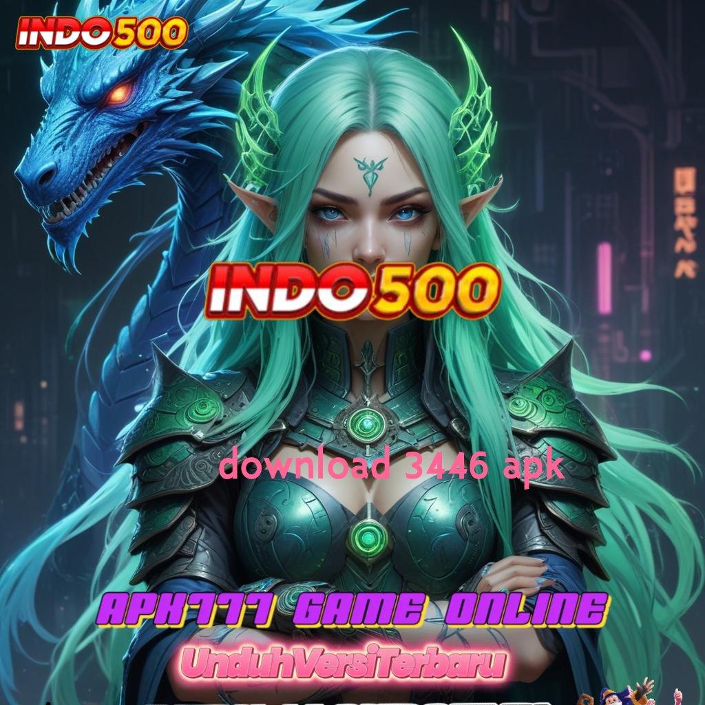 DOWNLOAD 3446 APK ➤ deposit linkaja 5rb