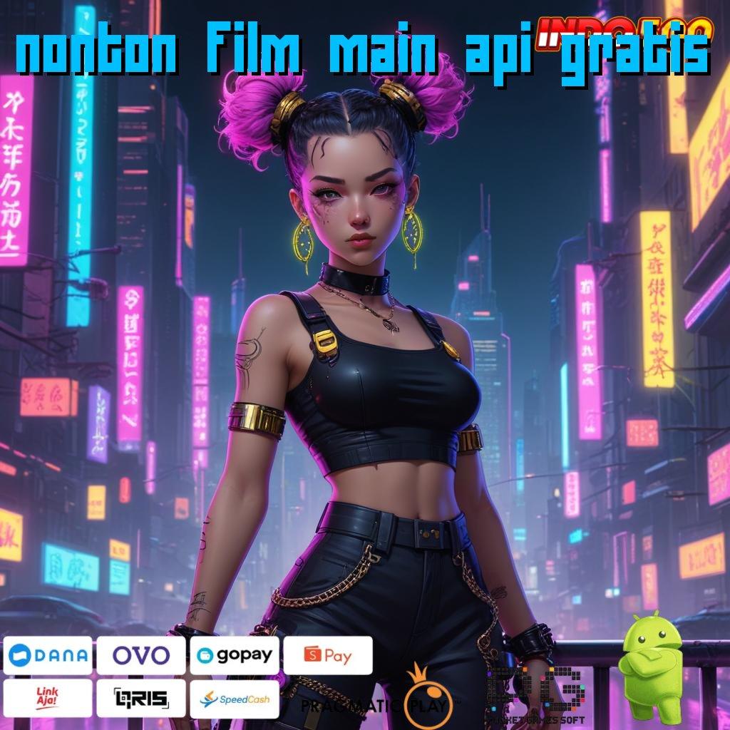 NONTON FILM MAIN API GRATIS Akun Mudah Slot Game Tanpa Pembayaran Awal Apk