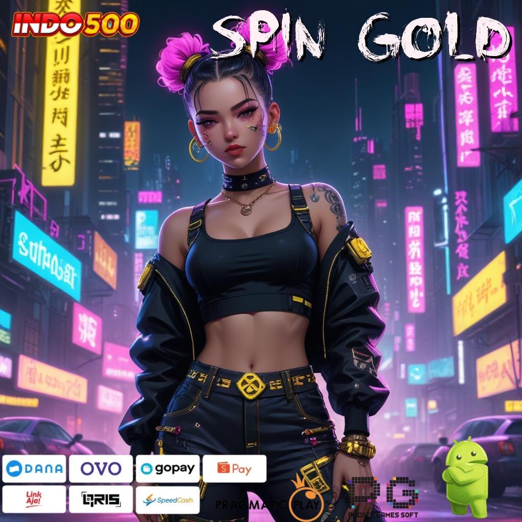 SPIN GOLD Aplikasi Nasib Dengan Maxwin