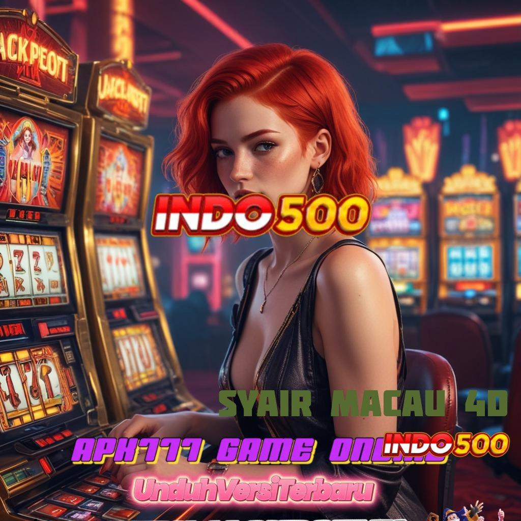 SYAIR MACAU 4D ⇏ Buah Prestasi Unduh Gratis Apk Slot Maxwin Terbaru Android