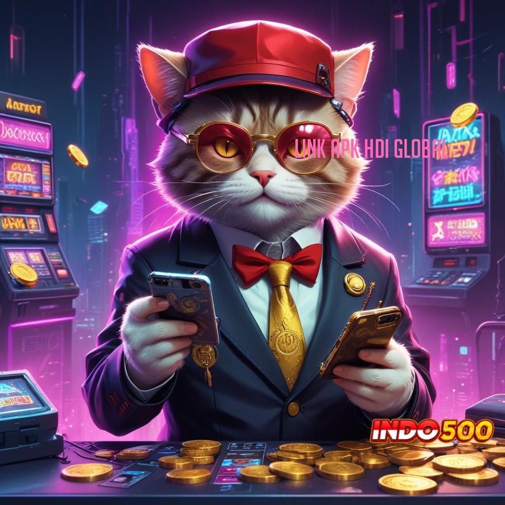 LINK APK HDI GLOBAL , pusat game all-in-one indonesia rtp teraktual