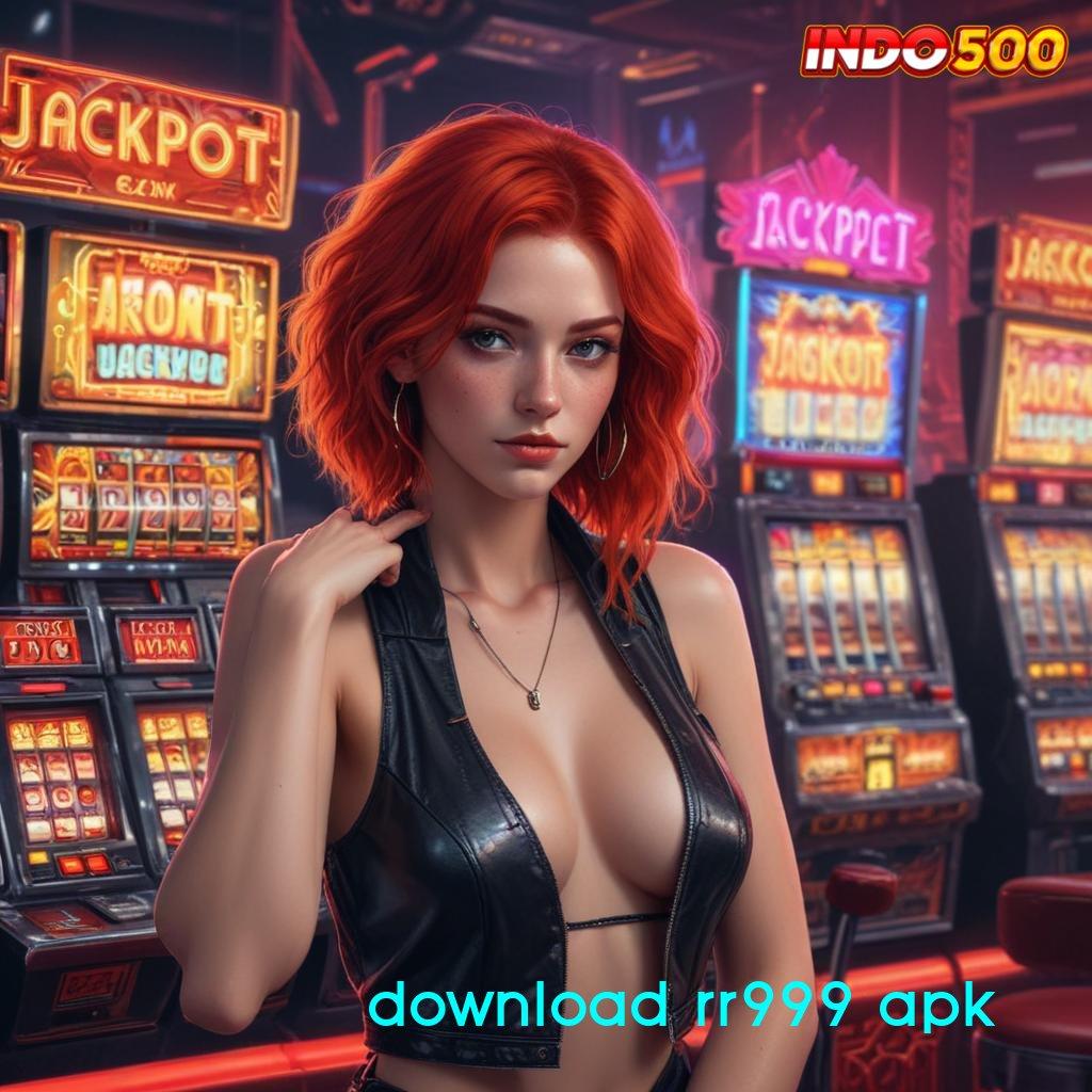 DOWNLOAD RR999 APK update mutakhir auto bocor setiap hari!