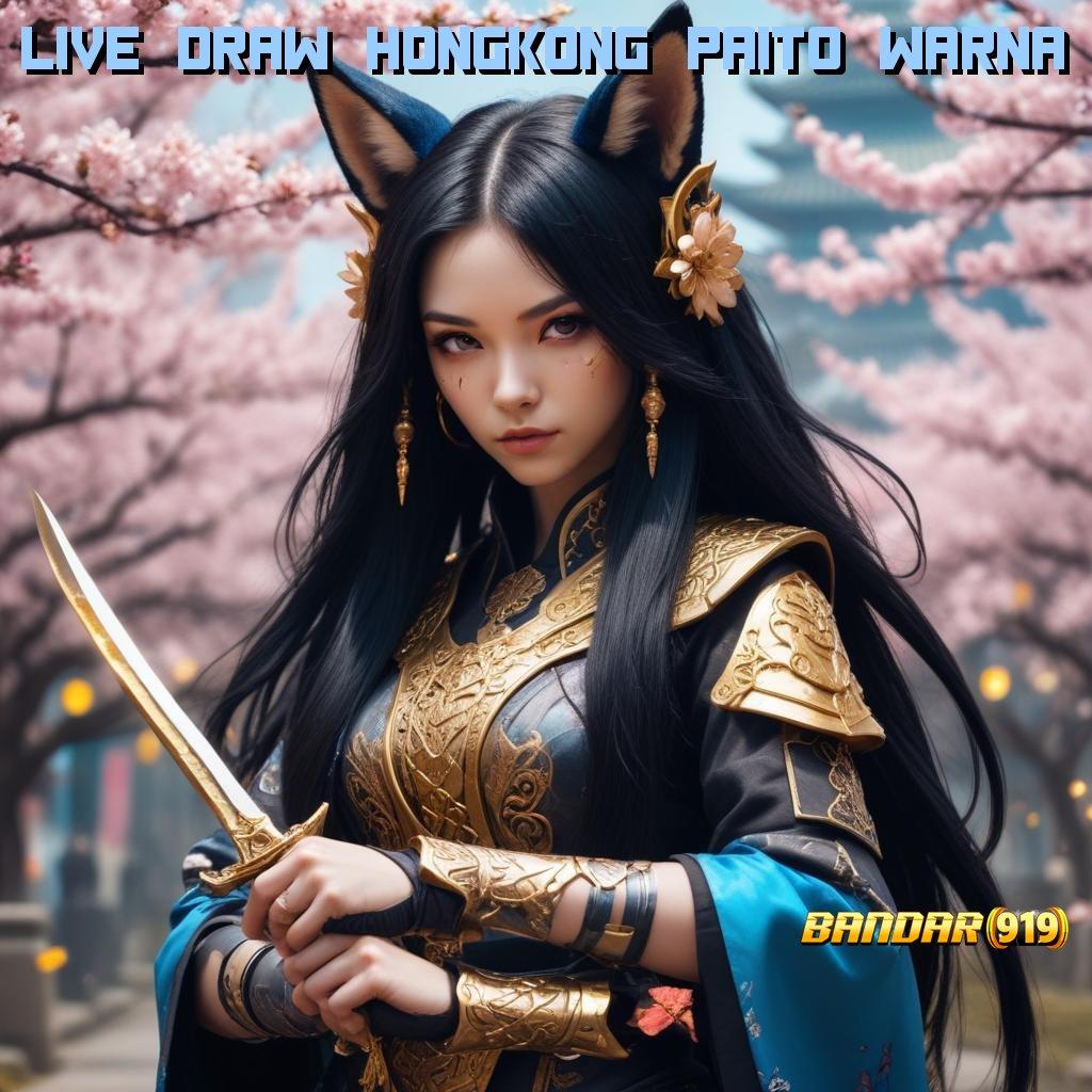 LIVE DRAW HONGKONG PAITO WARNA ≫ Ruang Kerja Digital untuk Pemain Slot Profesional