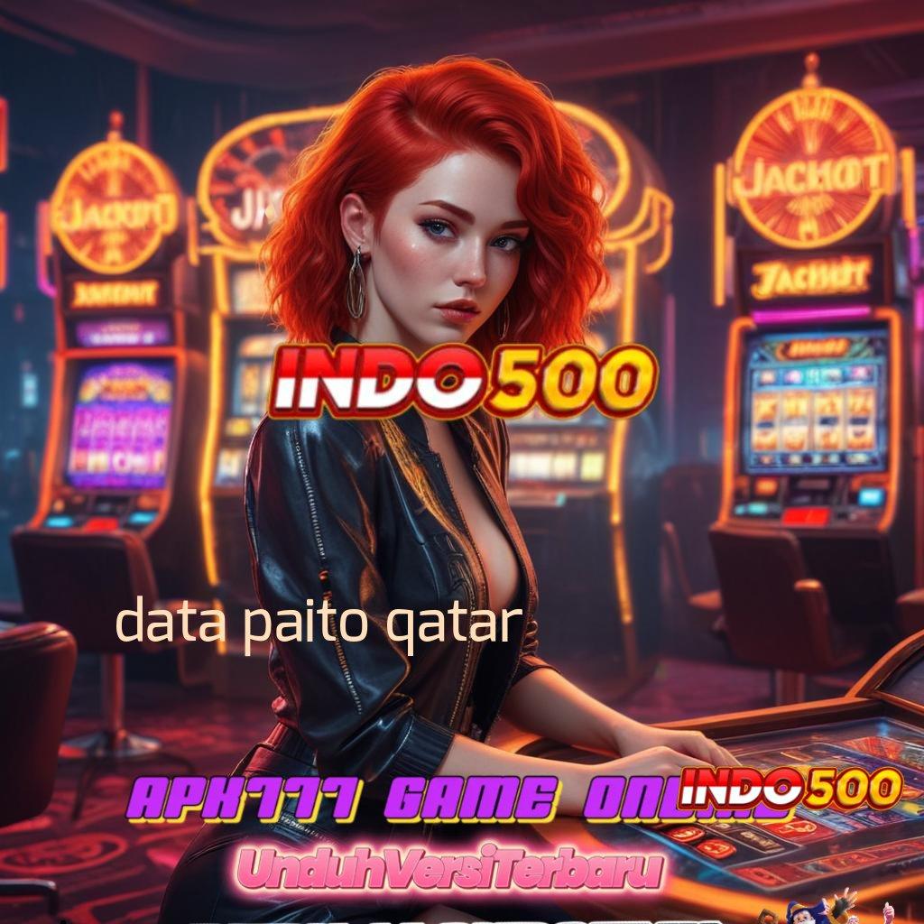 DATA PAITO QATAR > RTP Tertinggi Android dan iOS Perangkat Lunak