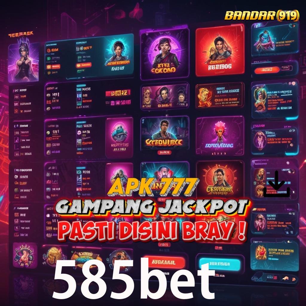 585BET > ruang eksibisi game terbaru dengan pola dinamis