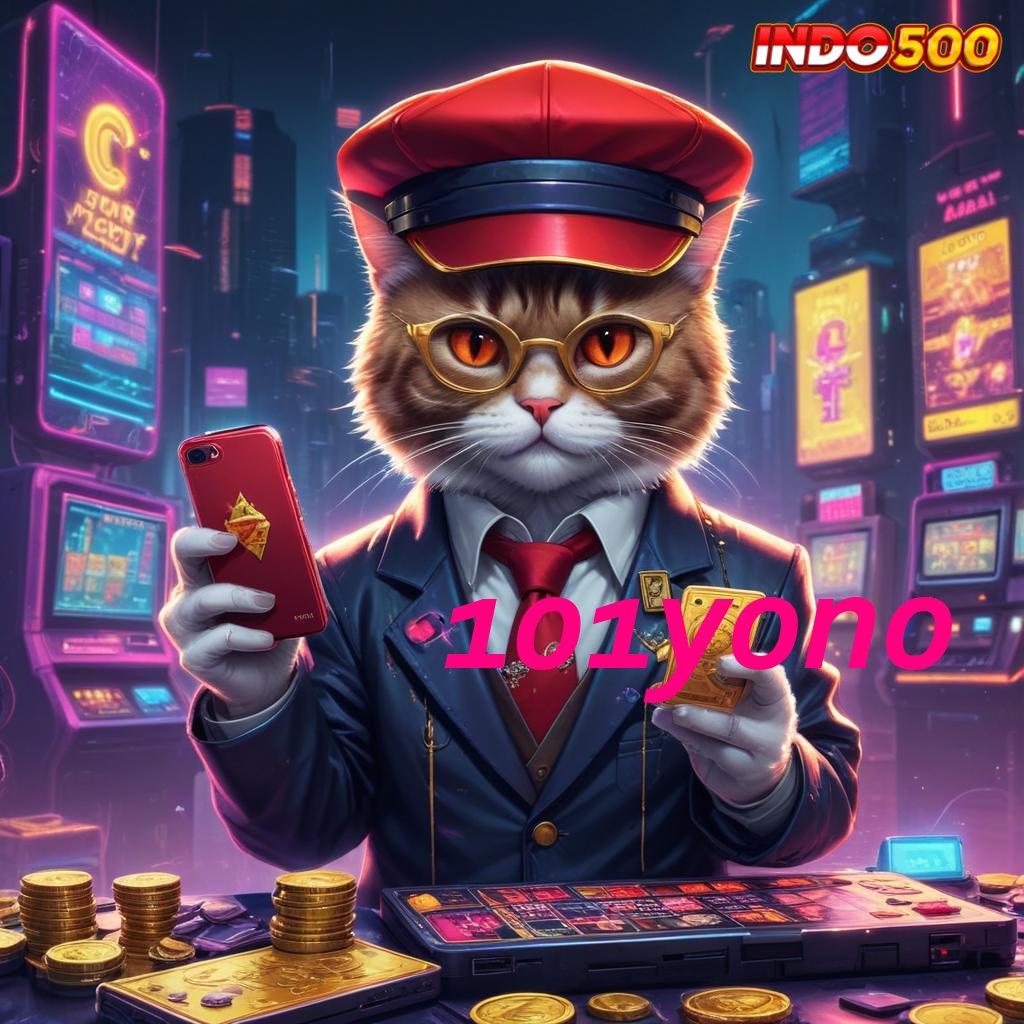 101YONO ⇏ pasti jackpot maksimum penuh