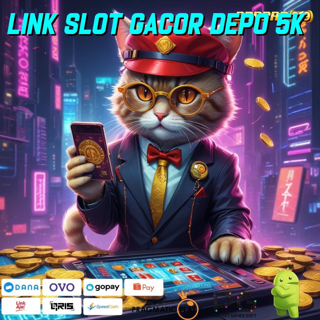 LINK SLOT GACOR DEPO 5K # Sudah Menang Usaha Pembuka Dp Slot