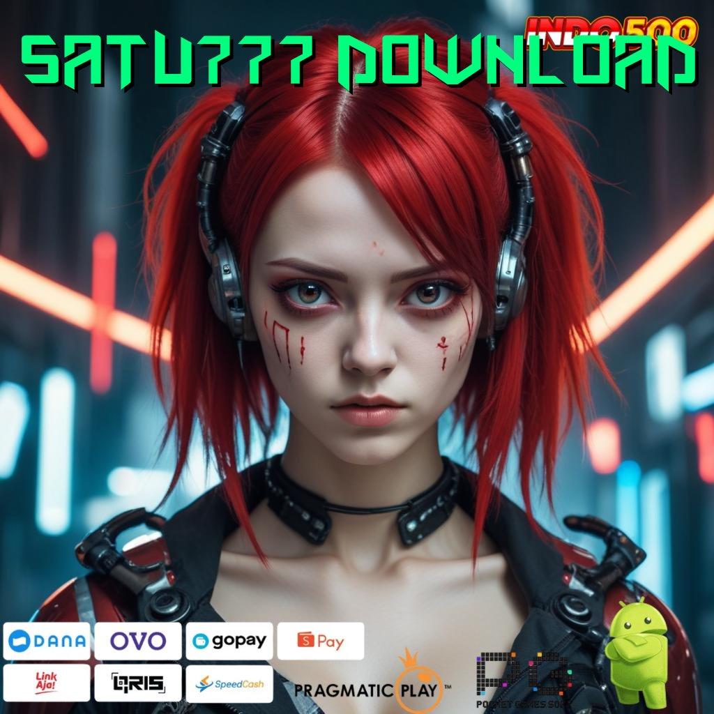 SATU777 DOWNLOAD Tertinggi Nomor Download Apk Android Gratis