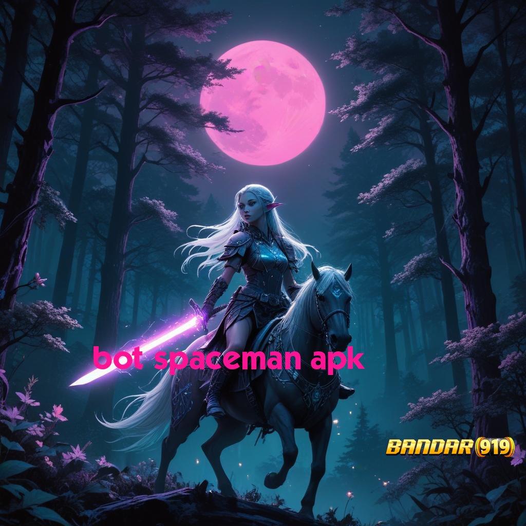 BOT SPACEMAN APK ≫ Teknologi Mesin Apk Gacor Cepat dan Terpercaya