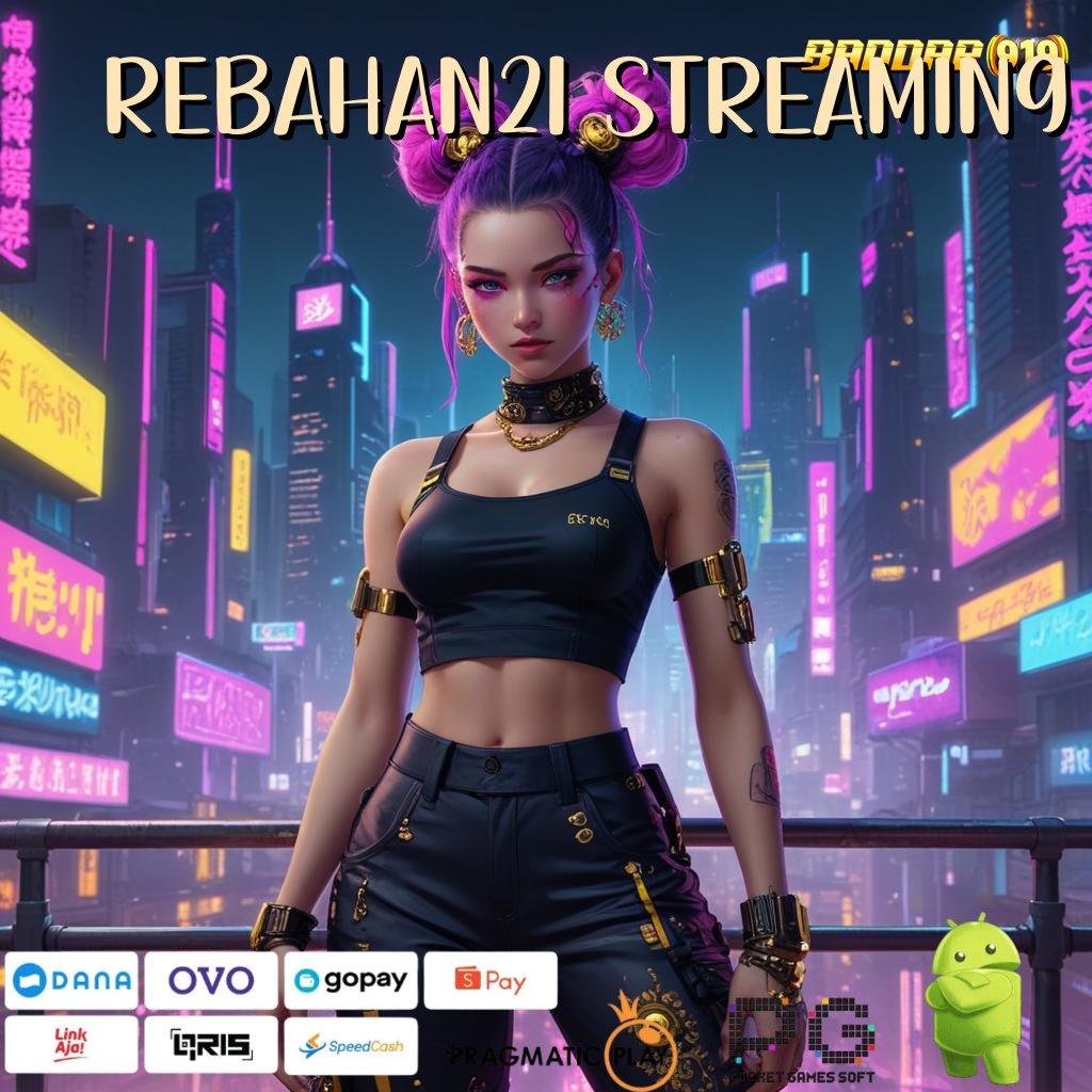 REBAHAN21 STREAMING | Pengacak Keberuntungan Apk Cheat Slot Online Uang Asli