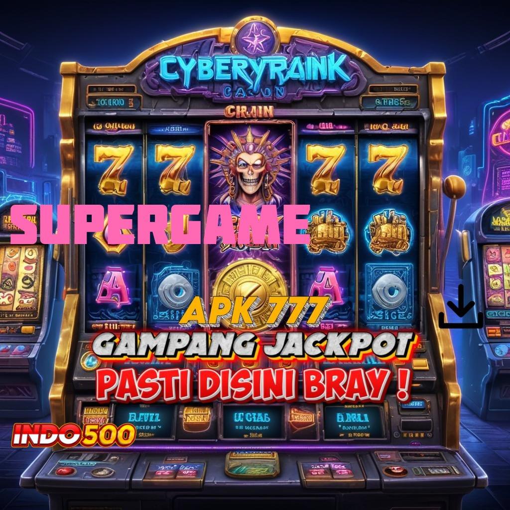 SUPERGAME Alat No Limit Menerima Prioritas Baru