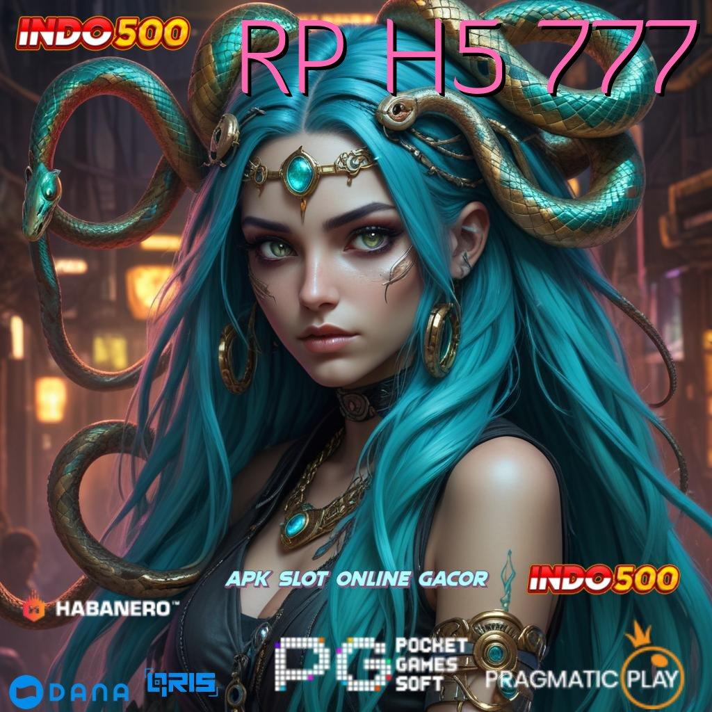 RP H5 777 ➿ Dp Pulsa 15 000 APK Slot Gacor 2025, Slotnya Berani!