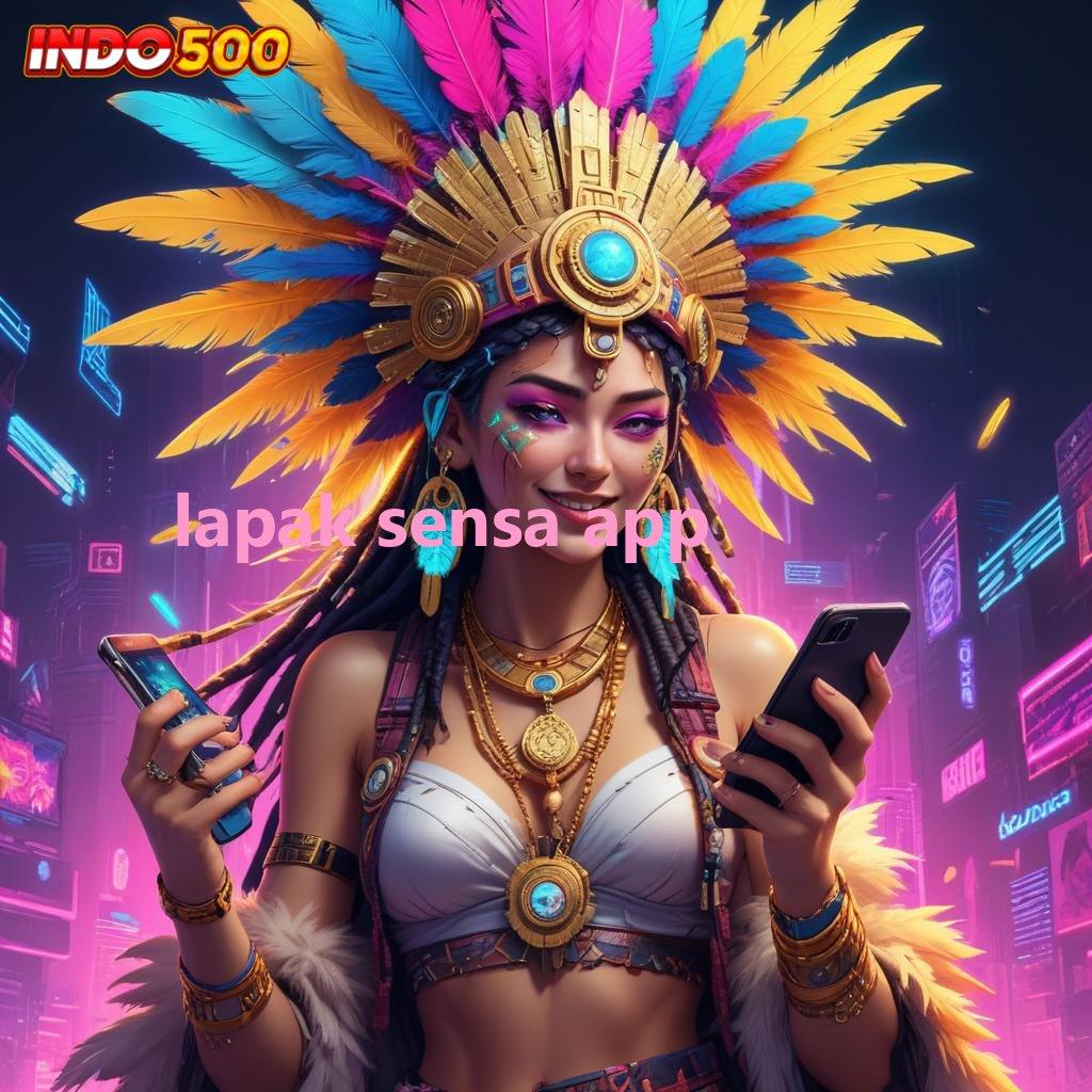 LAPAK SENSA APP slot internasional peluang baru tanpa batas