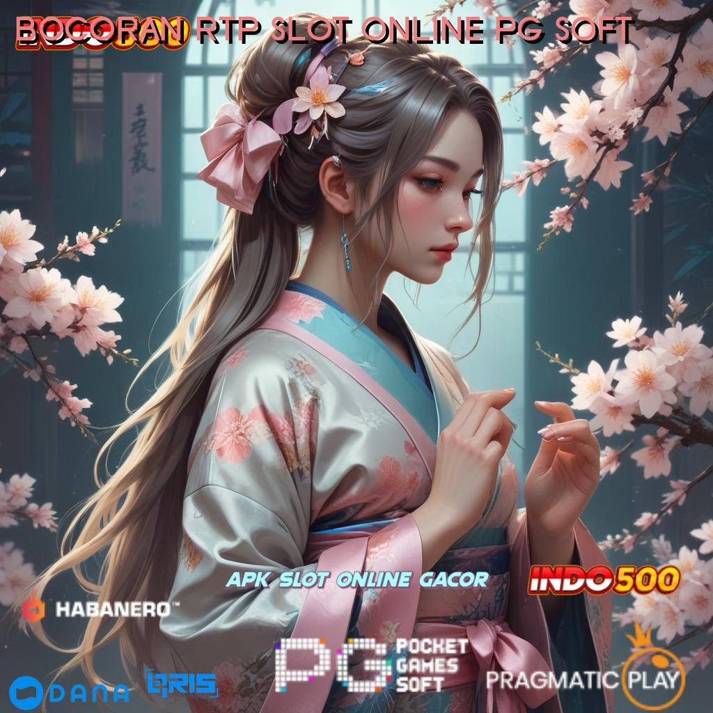 BOCORAN RTP SLOT ONLINE PG SOFT > putaran jackpot besar