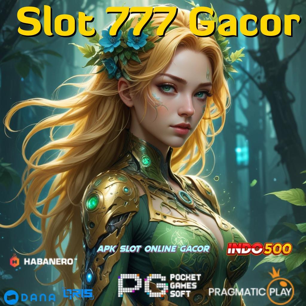 Slot 777 Gacor