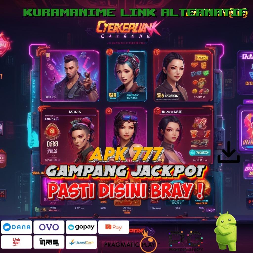 KURAMANIME LINK ALTERNATIF : memulai pencapaian maksimal