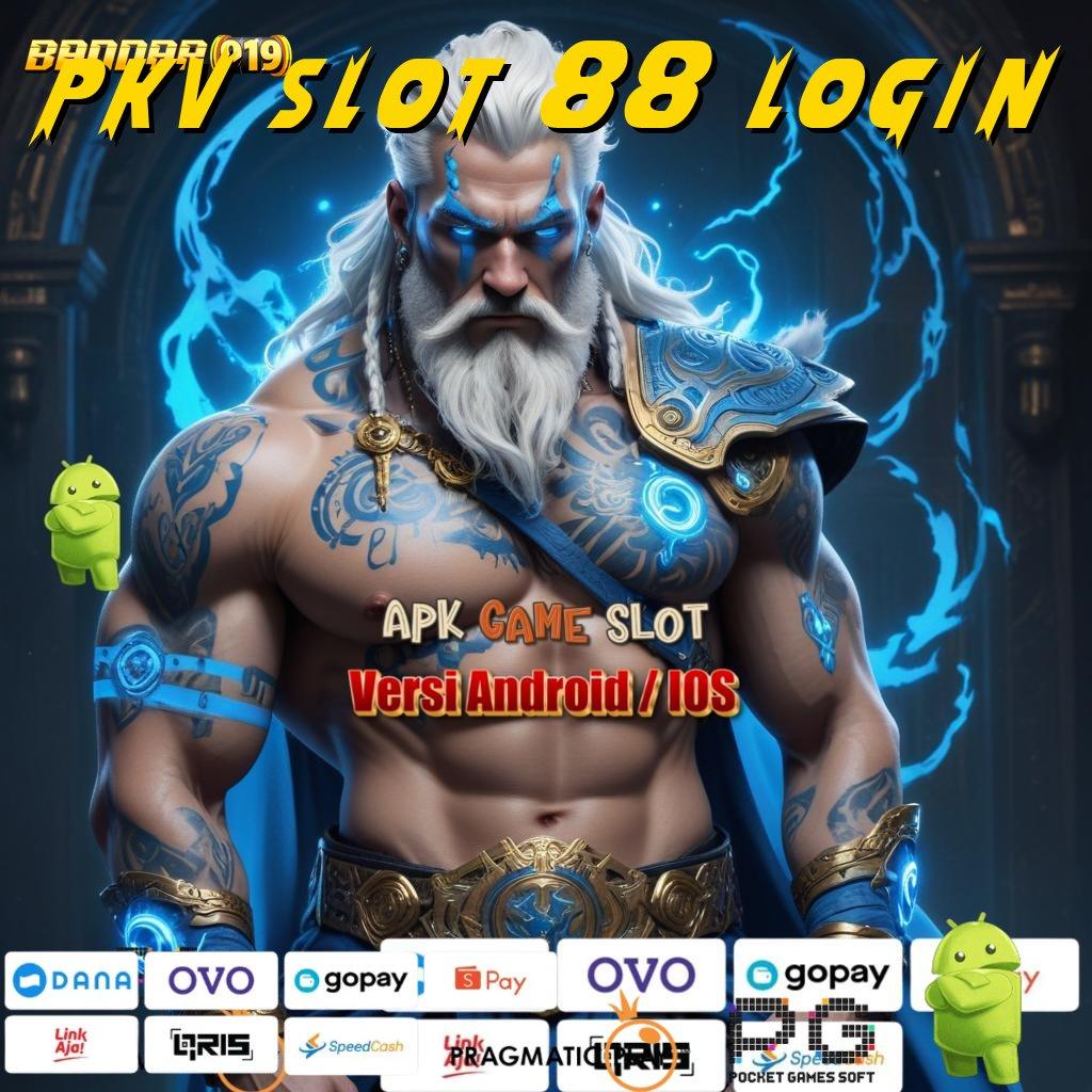 PKV SLOT 88 LOGIN , Pola Dinamis Unggul Peluang untuk Maxwin