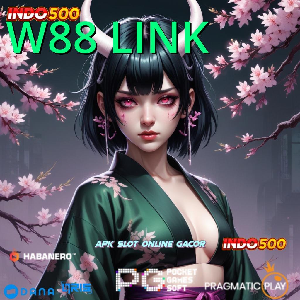 W88 LINK 🚀 Menyampaikan Jackpot Besar Bonus Pasti Untung