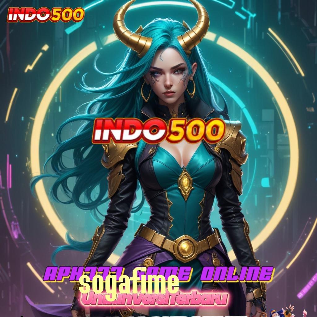 SOGAFIME ➤ sistem slot uang siap tarik hari ini