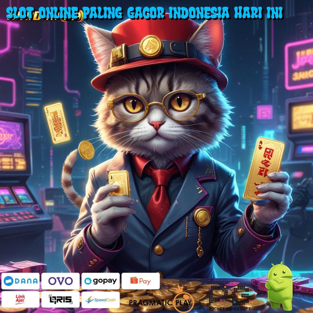 SLOT ONLINE PALING GACOR INDONESIA HARI INI | Android Spin Bonus Valid Event