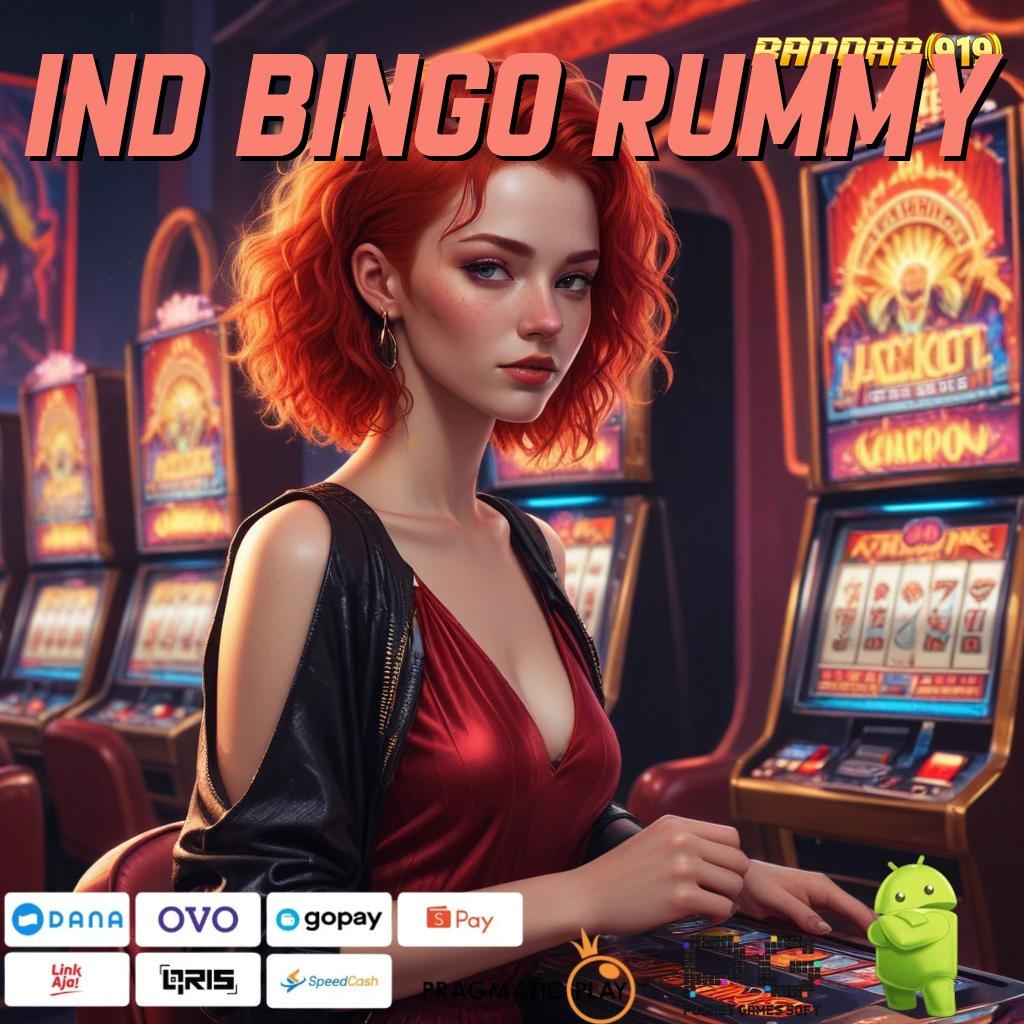 IND BINGO RUMMY @ Jalankan Akun Baru Langsung Maxwin