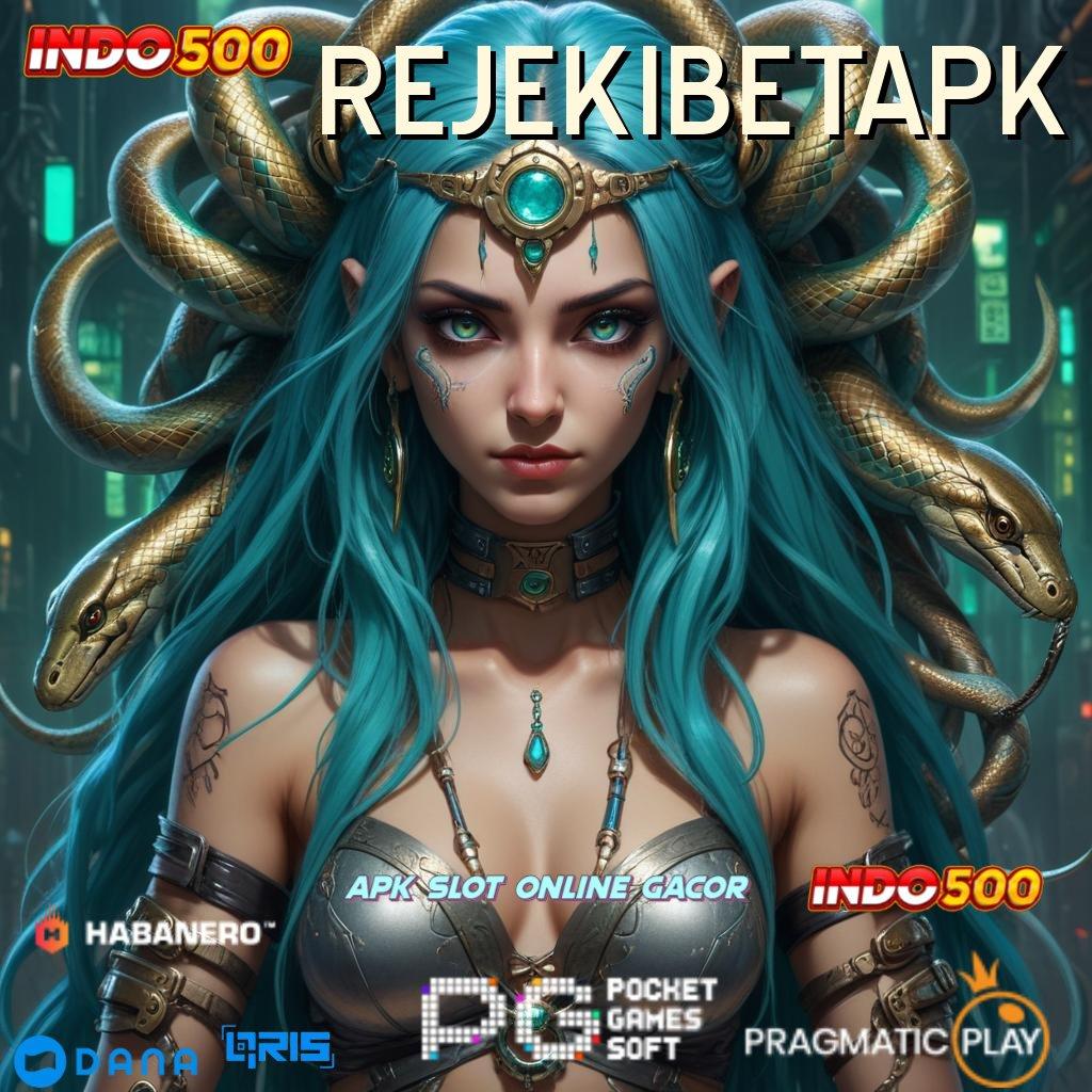 REJEKIBETAPK # Peluang Android Versi 2.35.66 Jackpot