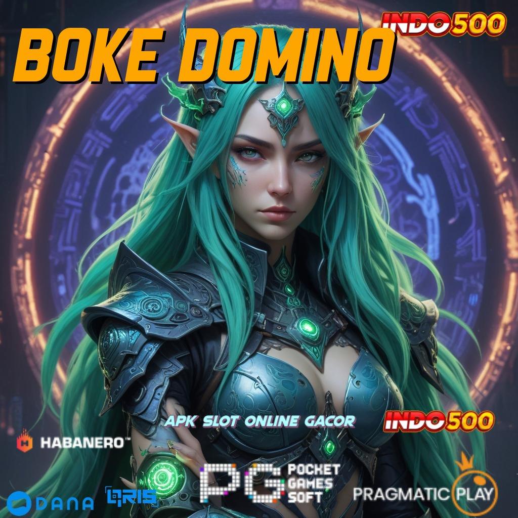 BOKE DOMINO 🎮 Info RTP Indonesia Langsung WD Gampang