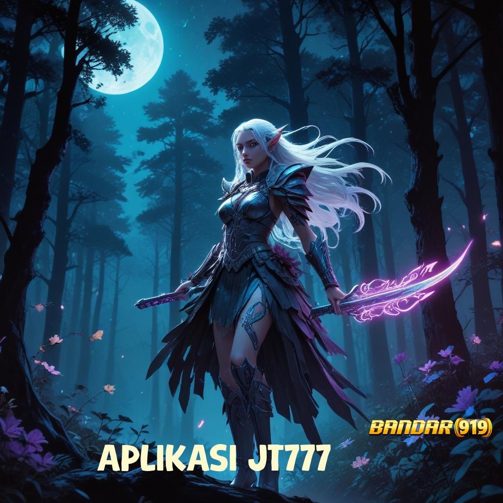 APLIKASI JT777 🐉 akun pro busan slot depo ewallet idr 15